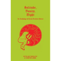 Solitude, Vanity, Night: An Anthology of Czech Decadent Poetry