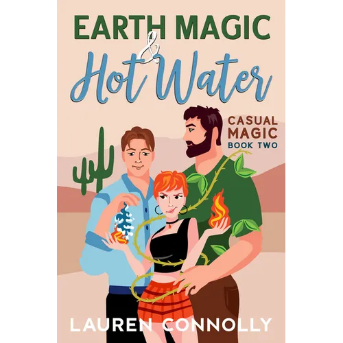 Earth Magic & Hot Water