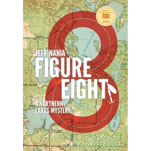 Figure Eight: A Northern Lakes Mystery