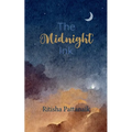 The Midnight Ink Chapter One of My Life
