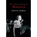 The Band Played Murder