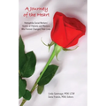 A Journey of the Heart: Hemophilia Social Workers' Stories of Patients and Mentors Who Forever Changed Their Lives