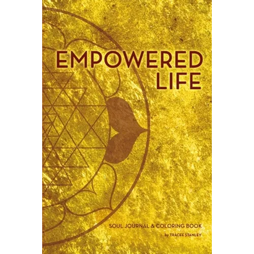 Empowered Life Soul Journal and Coloring Book