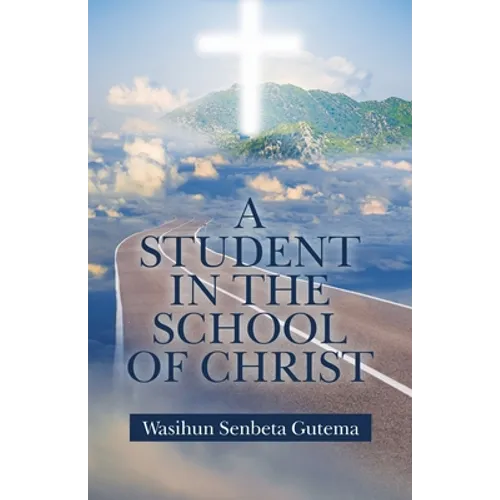 A Student in the School of Christ