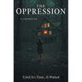 The Oppression