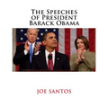 The Speeches of President Barack Obama