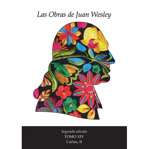 Las Obras de Juan Wesley - Tomo XIV