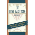 The Ideal Bartender 1917 Reprint