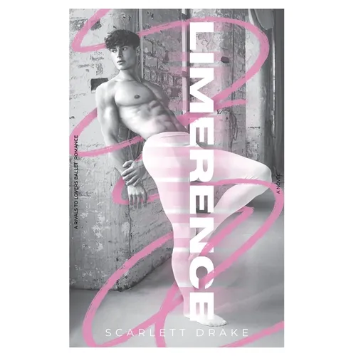 Limerence: A MM Rivals to Lovers Ballet Romance