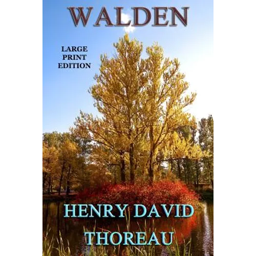 Walden - Large Print Edition