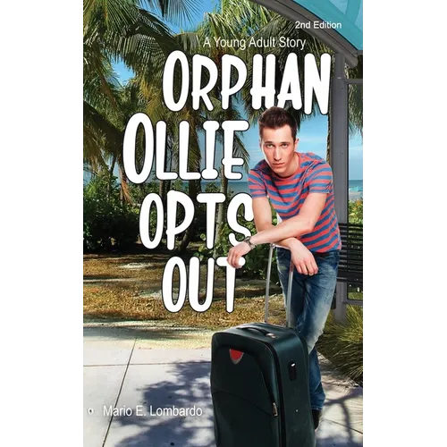 Orphan Ollie Opts Out