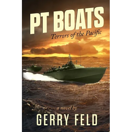 PT Boat; Terrors of the Pacific