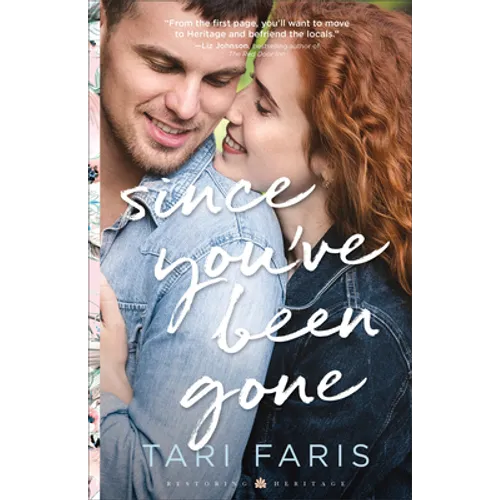 Since You've Been Gone