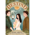 Destino: Version en Espanol