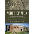 North of Main: Spartanburg's Historic Black Neighborhoods of North Dean Street, Gas Bottom, and Back of the College