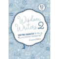 Wisdom Writers 2- Cursive edition: Crafting Character Through Handwriting