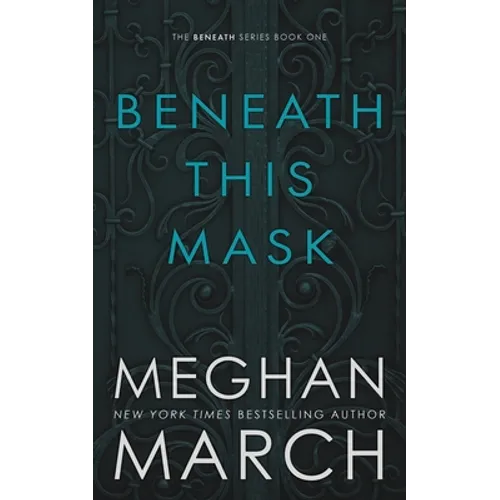 Beneath This Mask