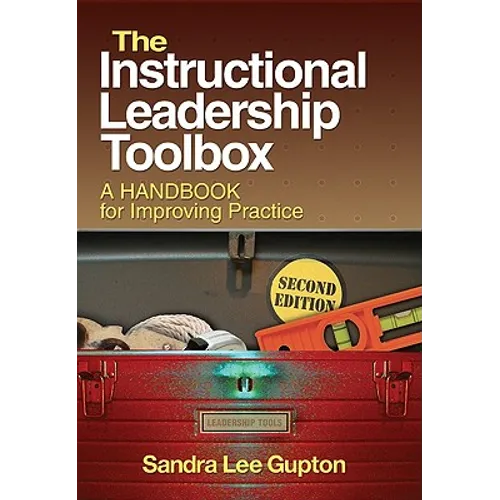Instructional Leadership Toolbox: A Handbook for Improving Practice