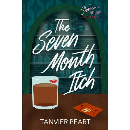 The Seven Month Itch