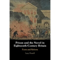 Prison and the Novel in Eighteenth-Century Britain