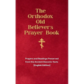 The Orthodox Old Believer's Prayer Book