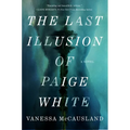 The Last Illusion of Paige White