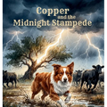 Copper and the Midnight Stampede