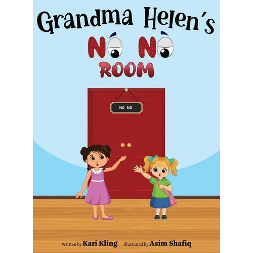 Grandma Helen's No No Room