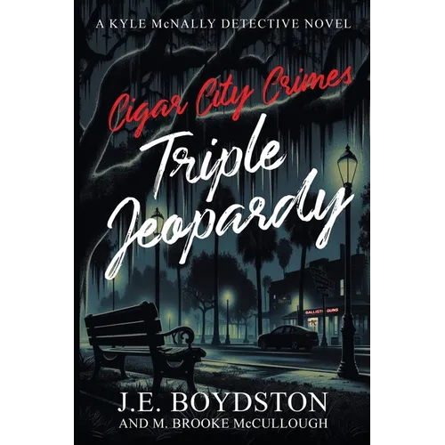Cigar City Crimes, Triple Jeopardy