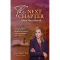 The Next Chapter After Heartbreak