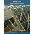 Precalculus: An Investigation of Functions