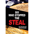 Six Who Stopped the Steal
