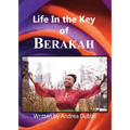 Life in the Key of Berakah