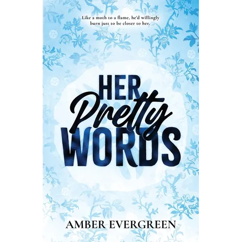 Her Pretty Words