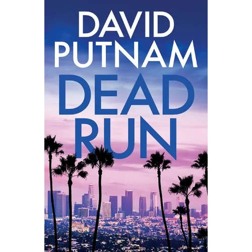 Dead Run: A gripping, high-octane thriller