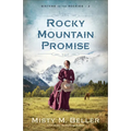 Rocky Mountain Promise