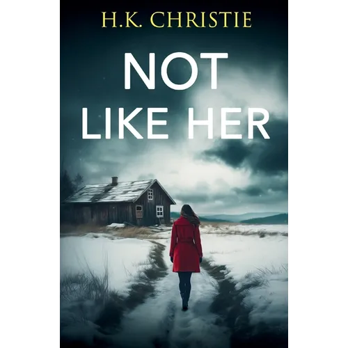 Not Like Her