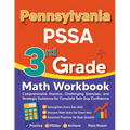 Pennsylvania PSSA 3rd Grade Math Workbook: Comprehensive Practice, Challenging Exercises, and Strategic Guidance for Complete Test-Day Confidence