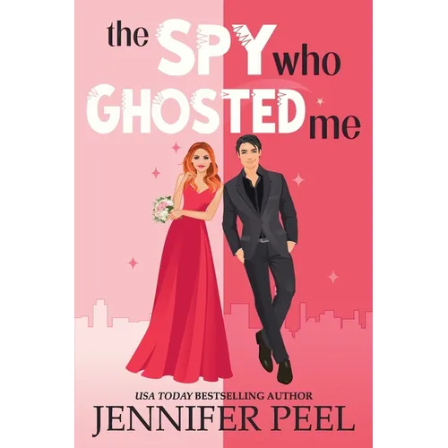 The Spy Who Ghosted Me