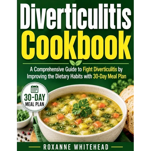 Diverticulitis Cookbook
