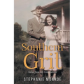 Southern Grit: Stories From My Grandparents