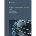 Residence and Citizenship Programs 2026: The Definitive Guide for High-Net-Worth Individuals