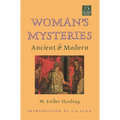 Woman's Mysteries: Ancient and Modern