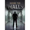 Inside The Walls