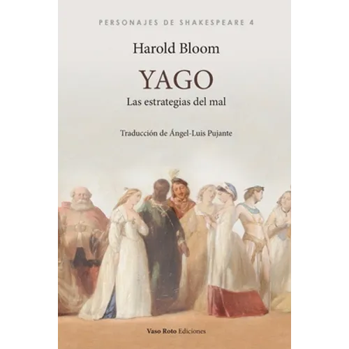 Yago, las estrategias del mal