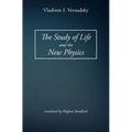 The Study of Life and the New Physics