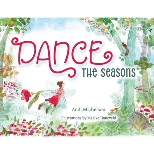 Dance the Seasons