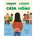 Lunch from Home/Comida de Casa (Bilingual English-Spanish Edition)