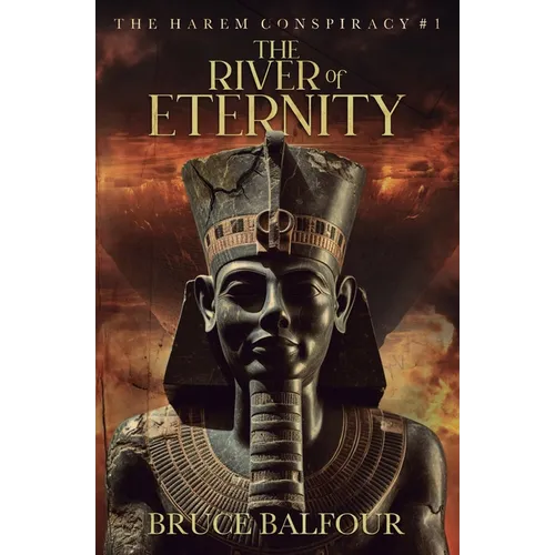 The River of Eternity: Book 1 of The Harem Conspiracy