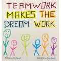 Teamwork Makes the Dream Work